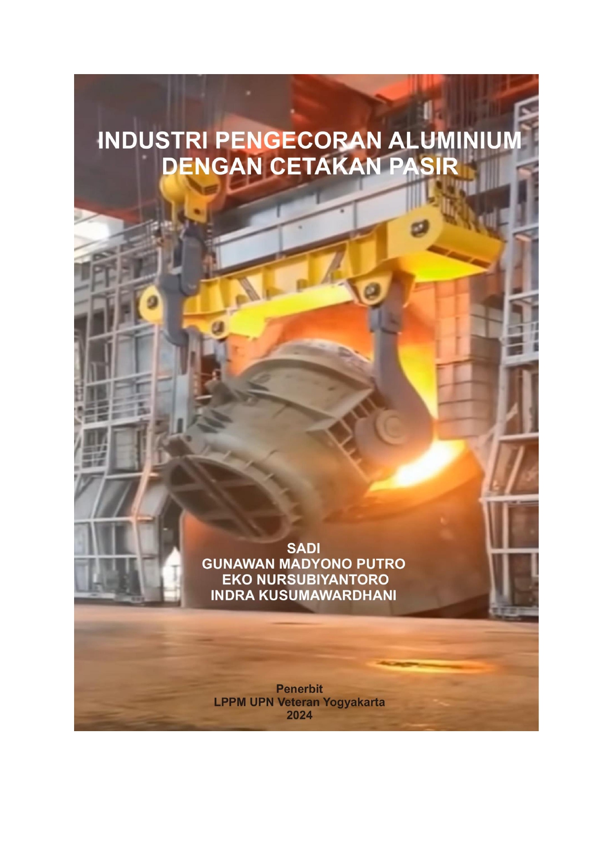 Cover Buku Industri Pengecoran Aluminium Dengan Cetakan Pasir